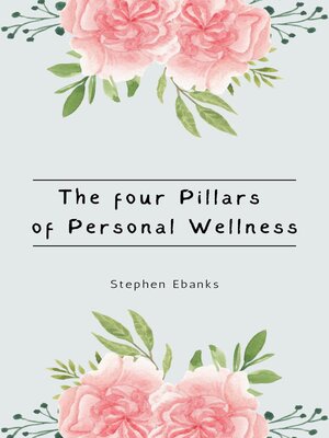 cover image of The Four Pillars of Personal Wellness